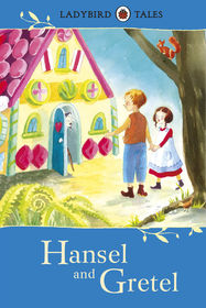 Ladybird Tales: Hansel and Gretel - Jacket