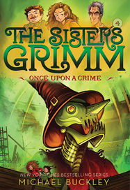 Once Upon a Crime (The Sisters Grimm #4) - Jacket