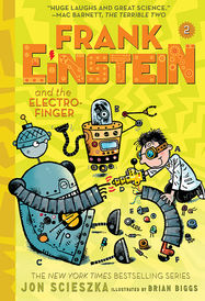 Frank Einstein and the Electro-Finger (Frank Einstein series #2): Book Two - Jacket