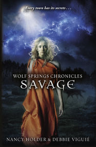 Wolf Springs Chronicles: Savage - Jacket