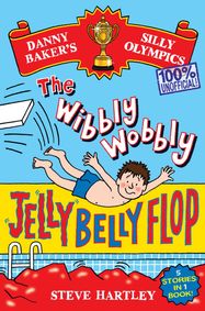 Danny Baker's Silly Olympics: The Wibbly Wobbly Jelly Belly Flop - 100% Unofficial! - Jacket