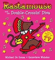 Rastamouse and the Double-Crossin' Diva - Jacket