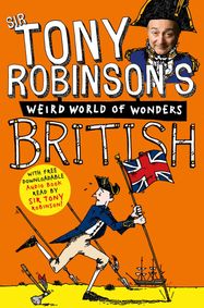 Tony Robinson's Weird World of Wonders! British - Jacket