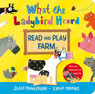 What the Ladybird Heard Read and Play Farm - Jacket