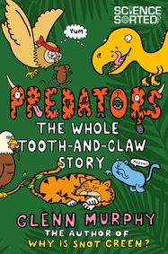 Predators: The Whole Tooth and Claw Story - Jacket