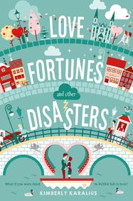 Love Fortunes and Other Disasters - Jacket