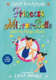 Princess Mirror-Belle and the Magic Shoes - Jacket