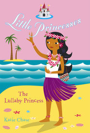 Little Princesses: The Lullaby Princess - Jacket