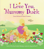 I Love You, Mummy Duck - Jacket