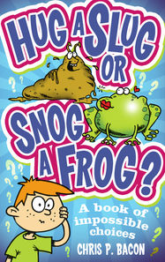 Hug a Slug or Snog a Frog? - Jacket