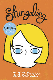 Shingaling: A Wonder Story - Jacket