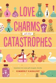 Love Charms and Other Catastrophes - Jacket