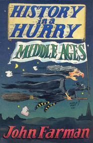 History in a Hurry: Middle Ages - Jacket