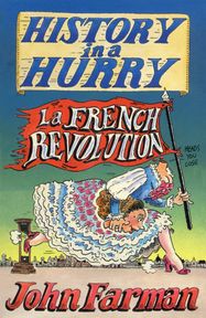 History in a Hurry: French Revolution - Jacket