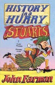 History in a Hurry: Stuarts - Jacket