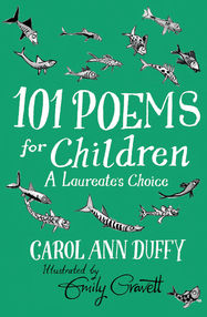 101 Poems for Children Chosen by Carol Ann Duffy: A Laureate's Choice - Jacket