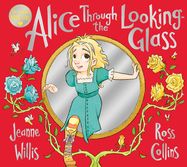 Alice Through the Looking-Glass - Jacket