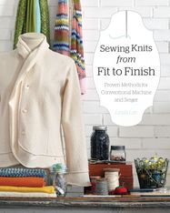 Sewing Knits from Fit to Finish - Jacket