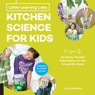 Little Learning Labs: Kitchen Science for Kids, abridged paperback edition - Jacket