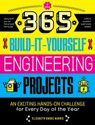 365 Build-It-Yourself Engineering Projects - Jacket