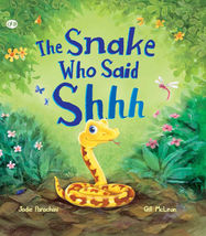 The Snake Who Said Shhh... - Jacket