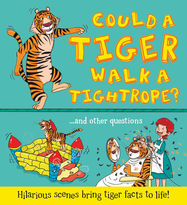 Could a Tiger Walk a Tightrope? - Jacket