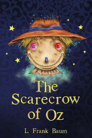 The Wizard of Oz Collection - The Scarecrow of Oz - Jacket