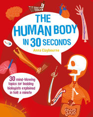 The Human Body in 30 Seconds - Jacket