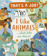 I Like Animals ... what jobs are there? - Jacket