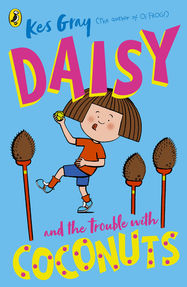 Daisy and the Trouble with Coconuts - Jacket