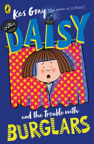 Daisy and the Trouble with Burglars - Jacket