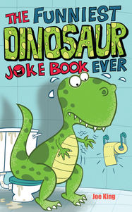 The Funniest Dinosaur Joke Book Ever - Jacket
