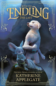 Endling: Book One: The Last - Jacket