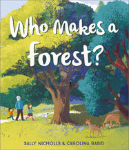 Who Makes a Forest? - Jacket