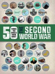 50 Things You Should Know About the Second World War - Jacket