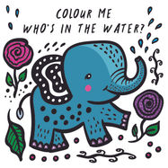 Colour Me: Who's in the Water? - Jacket