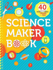 Science Maker Book - Jacket