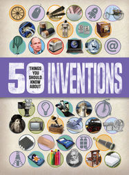 50 Things You Should Know About Inventions - Jacket