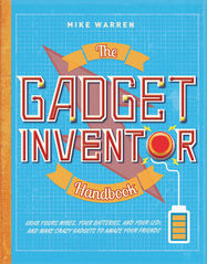 The Gadget Inventor Handbook - Jacket