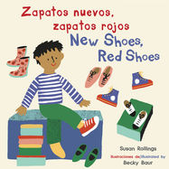 Zapatos nuevos, zapatos rojos/New Shoes, Red Shoes (Bilingual Mini-Library Edition) - Jacket