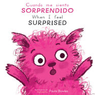 Cuando me siento Sorprendido/When I Feel Surprised - Jacket