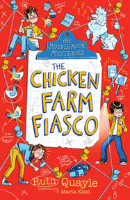 The Muddlemoor Mysteries: The Chicken Farm Fiasco - Jacket