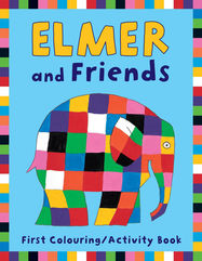 Elmer and Friends First Colouring Activity Book - Jacket