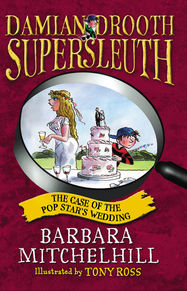 Damian Drooth, Supersleuth: The Case Of The Popstar's Wedding - Jacket