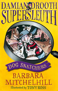 Damian Drooth, Supersleuth: Dog Snatchers - Jacket