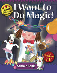 I Want to do Magic: Little Princess Sticker Book - Jacket