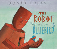 The Robot and the Bluebird - Jacket