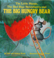 The Little Mouse, the Red Ripe Strawberry, and the Big Hungry Bear - Jacket