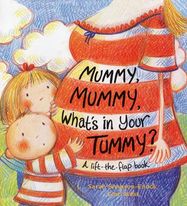 Mummy, Mummy, What's In Your Tummy? - Jacket