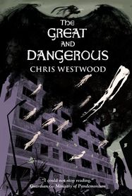 The  Great and Dangerous - Jacket